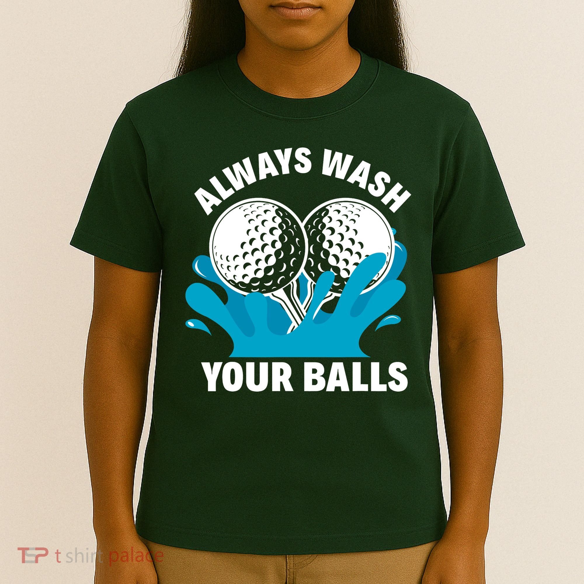 Always Wash Your Balls Funny Golf T-Shirt