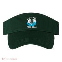 Always Wash Your Balls Funny Golf Visor thumb 0