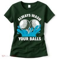 Always Wash Your Balls Funny Golf Women's T-Shirt thumb 0