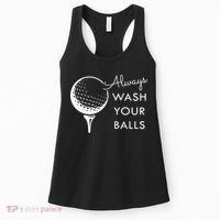 Always Wash Your Balls Funny Golf Women's Tank Top thumb 0