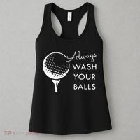 Always Wash Your Balls Funny Golf Women's Tank Top thumb 3