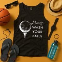 Always Wash Your Balls Funny Golf Tank Top thumb 4
