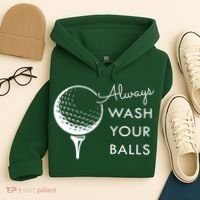Always Wash Your Balls Funny Golf Hoodie thumb 4