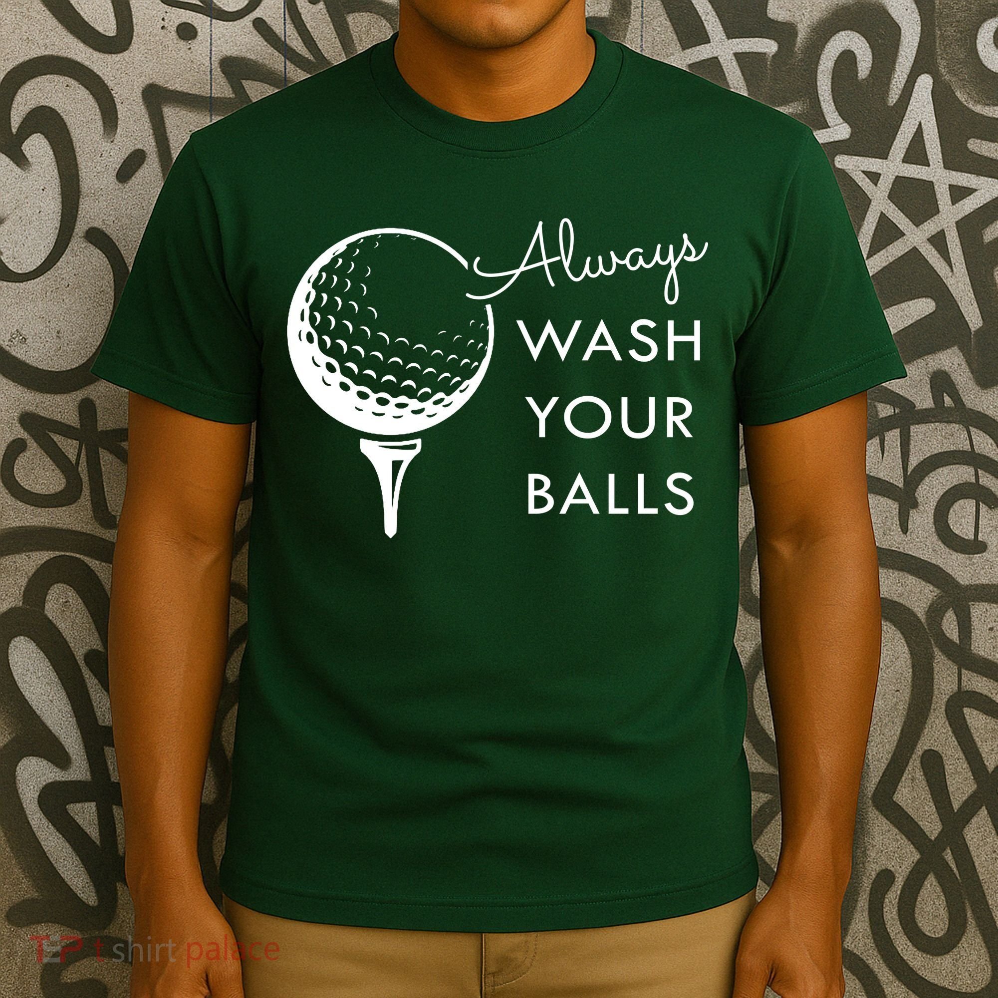 Always Wash Your Balls Funny Golf T-Shirt