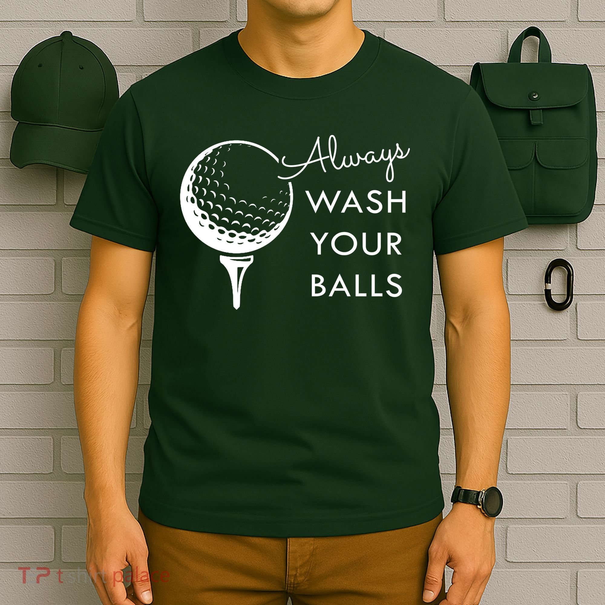 Always Wash Your Balls Funny Golf T-Shirt