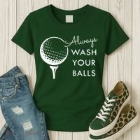 Always Wash Your Balls Funny Golf Women's T-Shirt thumb 3