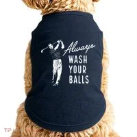 Always Wash Your Balls Doggie Tank thumb 0