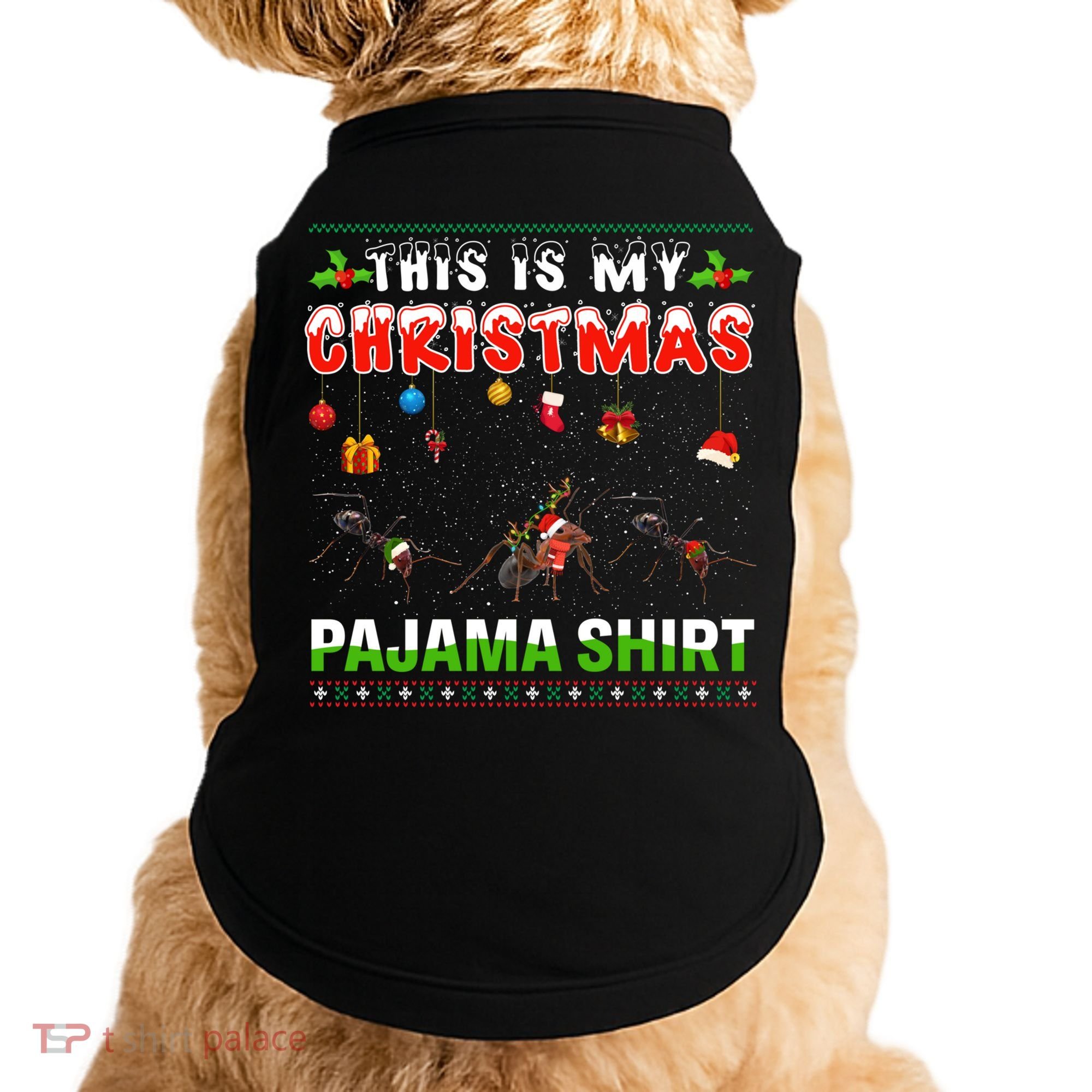 Ant Xmas Animals Squad This Is My Christmas Pajama Gift Doggie Tank