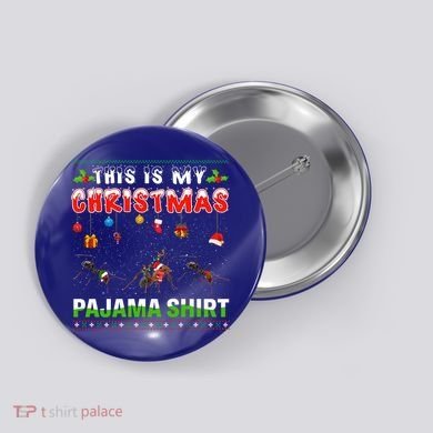 Ant Xmas Animals Squad This Is My Christmas Pajama Gift Button