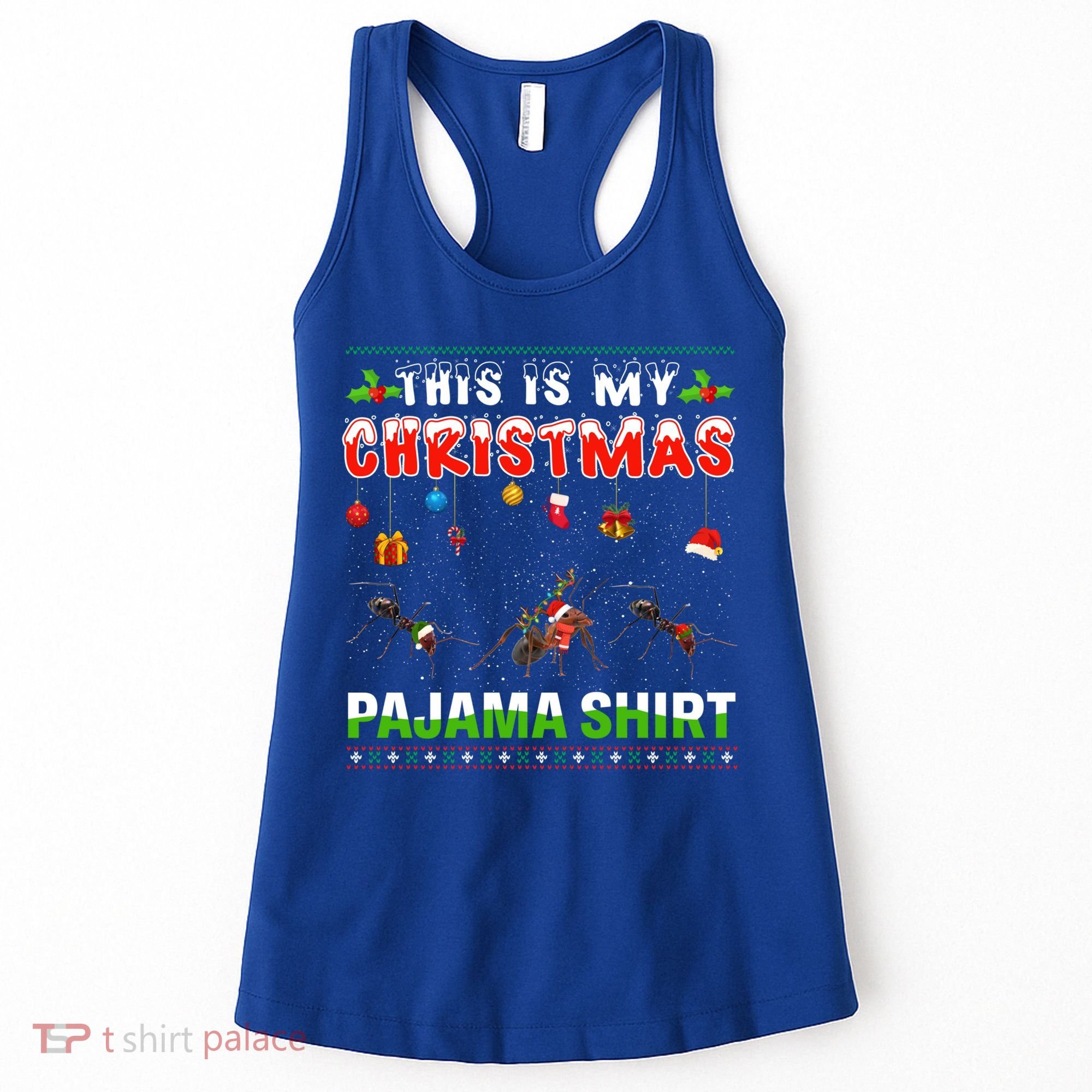 Ant Xmas Animals Squad This Is My Christmas Pajama Gift Women's Tank Top