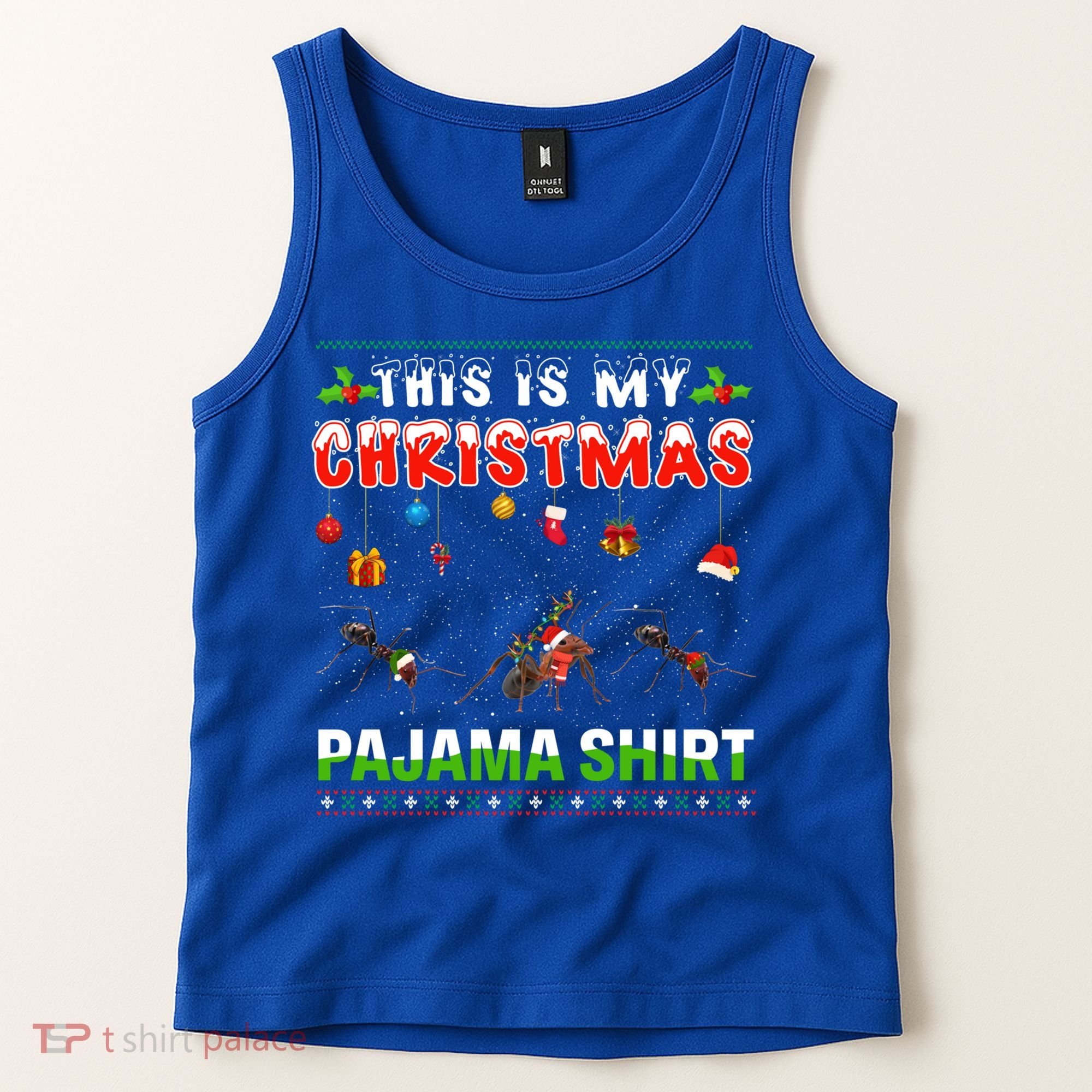 Ant Xmas Animals Squad This Is My Christmas Pajama Gift Tank Top