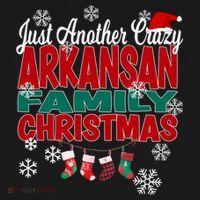 Arkansas Xmas Just Another Crazy Arkansan Family Christmas Cool Gift Ornament thumb 1