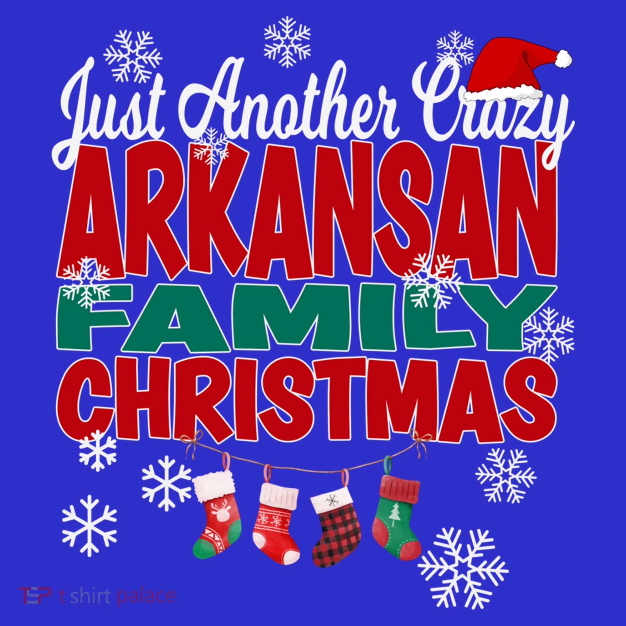Arkansas Xmas Just Another Crazy Arkansan Family Christmas Cool Gift Long Sleeve Shirt