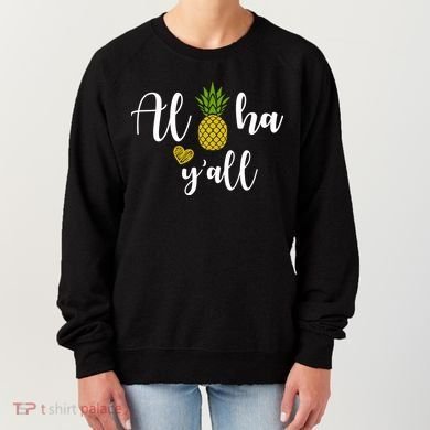Aloha Y'all Women's Sweatshirt