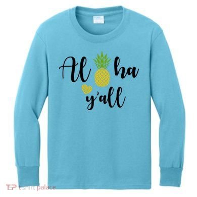 Aloha Y'all Kids Long Sleeve Shirt