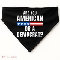 Are You American Or Democrat? USA-Made Doggie Bandana thumb 0