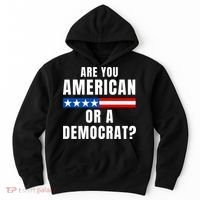 Are You American Or Democrat? Hoodie thumb 0