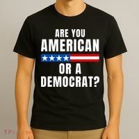 Are You American Or Democrat? T-Shirt thumb 3