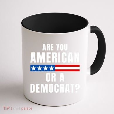 Are You American Or Democrat? Coffee Mug back