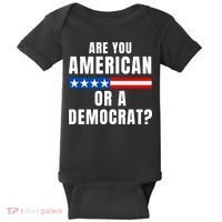 Are You American Or Democrat? Baby Bodysuit thumb 0