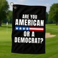 Are You American Or Democrat? Golf Towel thumb 1