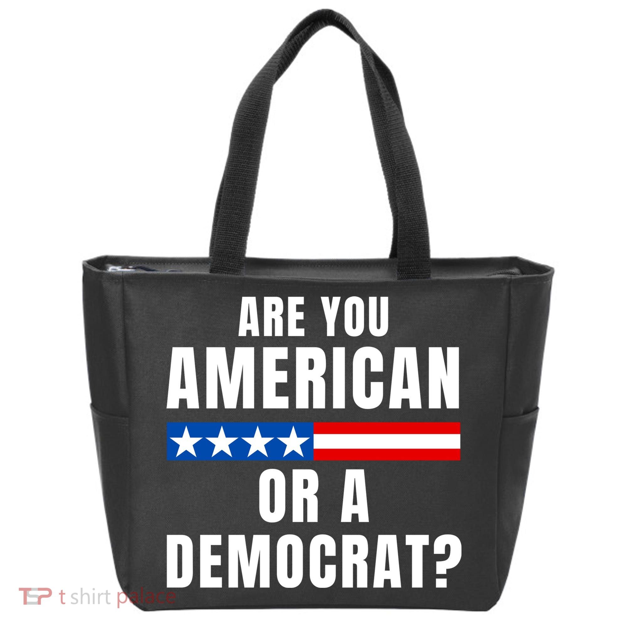 Are You American Or Democrat? Tote Bag
