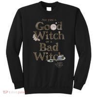 Are You A Good Witch Or Bad Witch Sweatshirt thumb 0