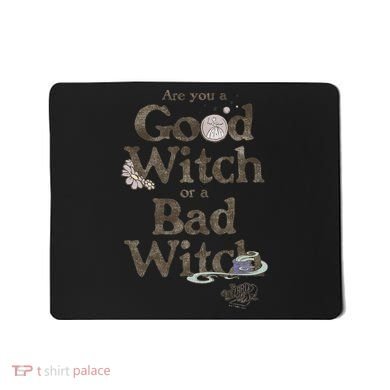 Are You A Good Witch Or Bad Witch Mousepad