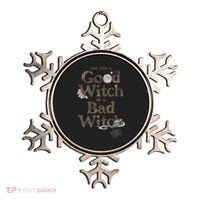 Are You A Good Witch Or Bad Witch Ornament thumb 0