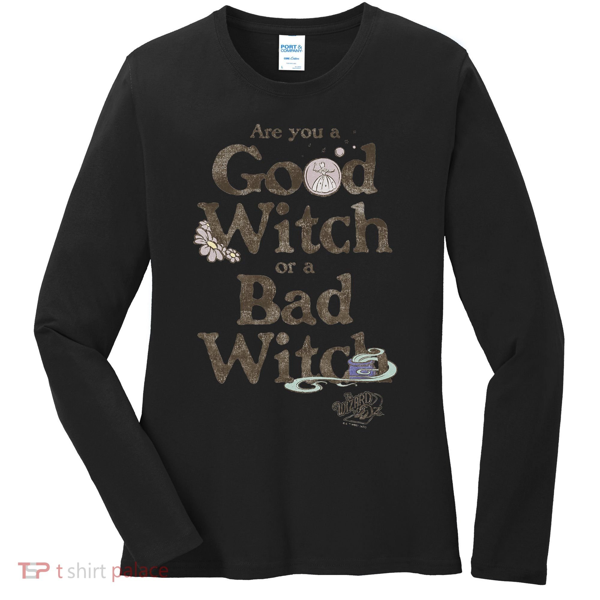 Are You A Good Witch Or Bad Witch Women's Long Sleeve Shirt