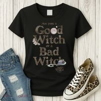 Are You A Good Witch Or Bad Witch Women's T-Shirt thumb 3