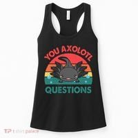 Axolotl- You Axolotl Questions Cute Axolotl Retro Women's Tank Top thumb 0