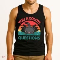 Axolotl- You Axolotl Questions Cute Axolotl Retro Tank Top thumb 3