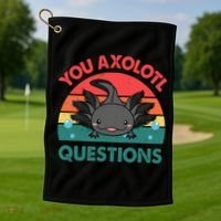 Axolotl- You Axolotl Questions Cute Axolotl Retro Golf Towel thumb 1