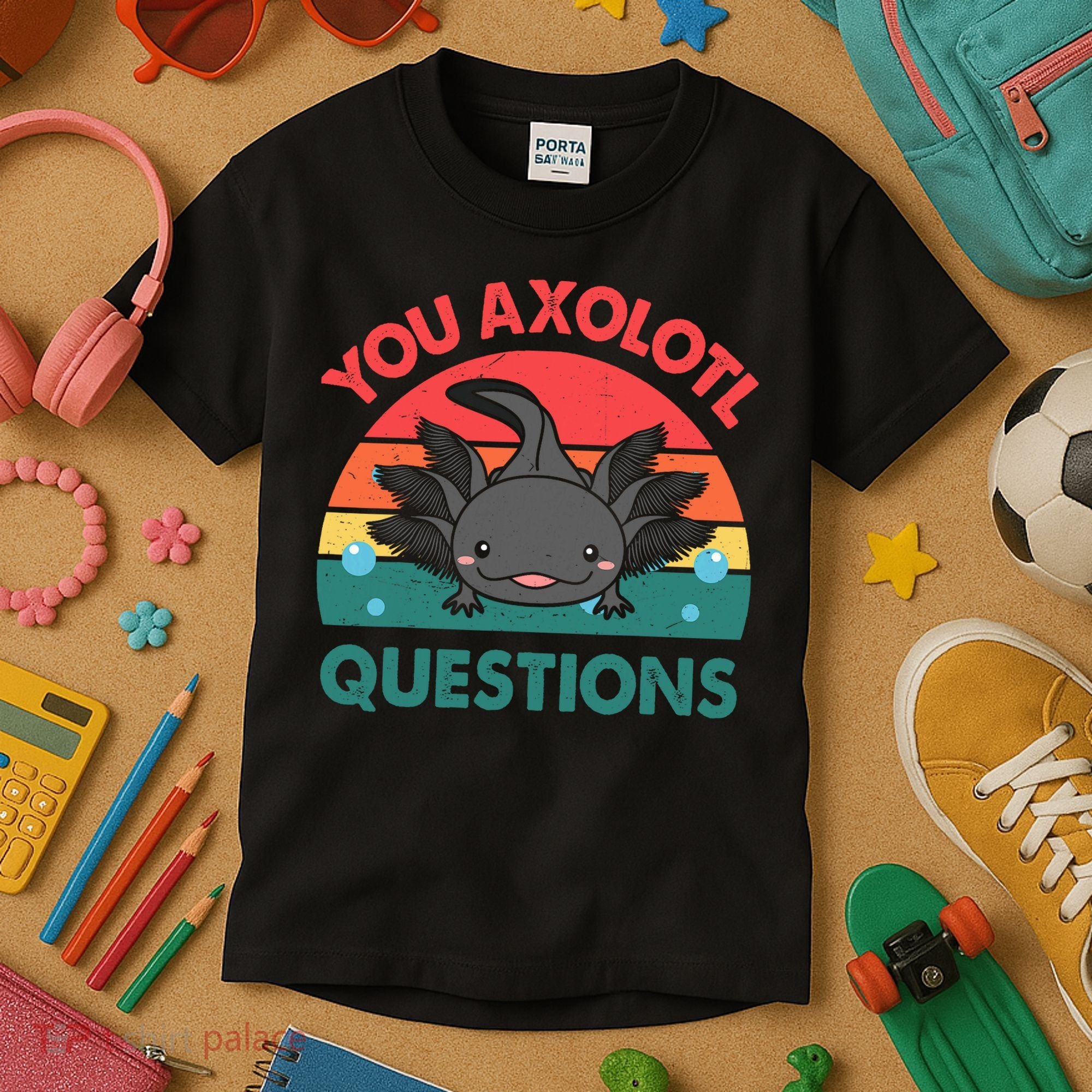 Axolotl- You Axolotl Questions Cute Axolotl Retro Kids T-Shirt