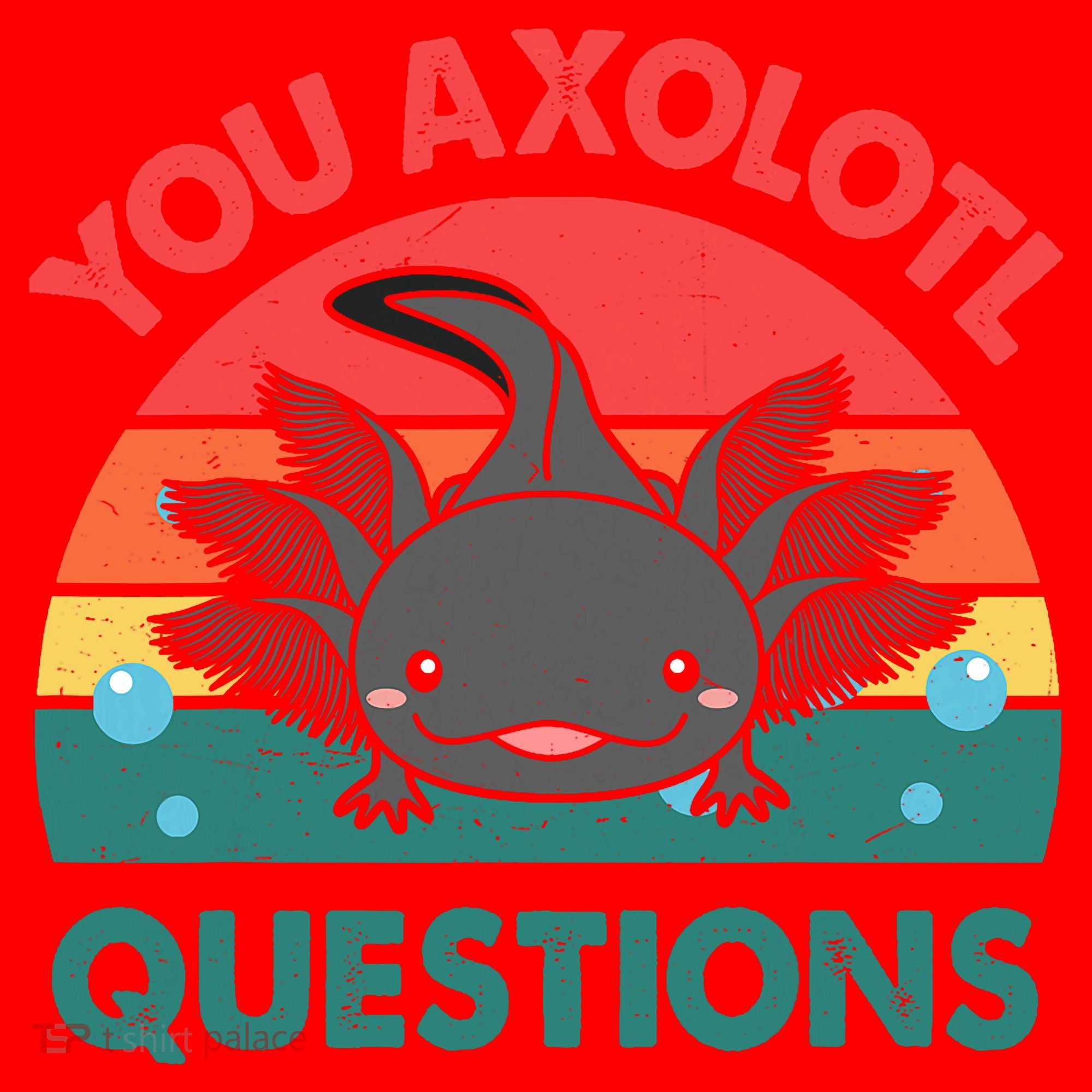 Axolotl- You Axolotl Questions Cute Axolotl Retro Santa Hat