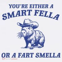 Are You A Smart Fella Or Fart Smella Vintage Style T-Shirt thumb 7