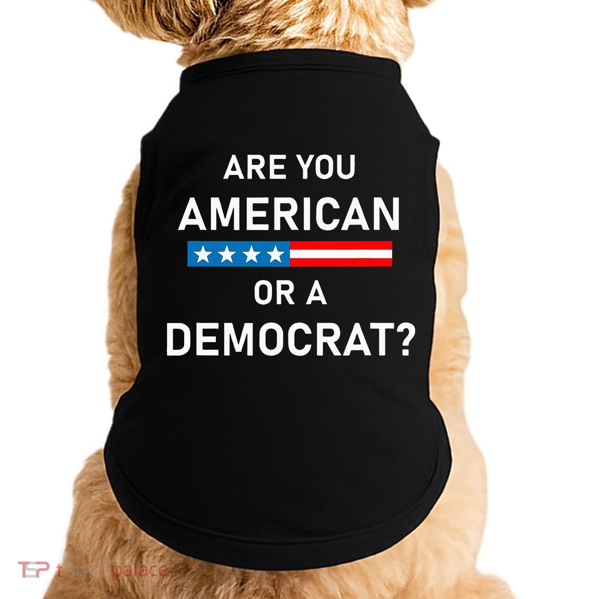 Are You American or Democrat Doggie Tank