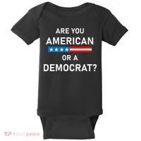 Are You American or Democrat Baby Bodysuit thumb 0