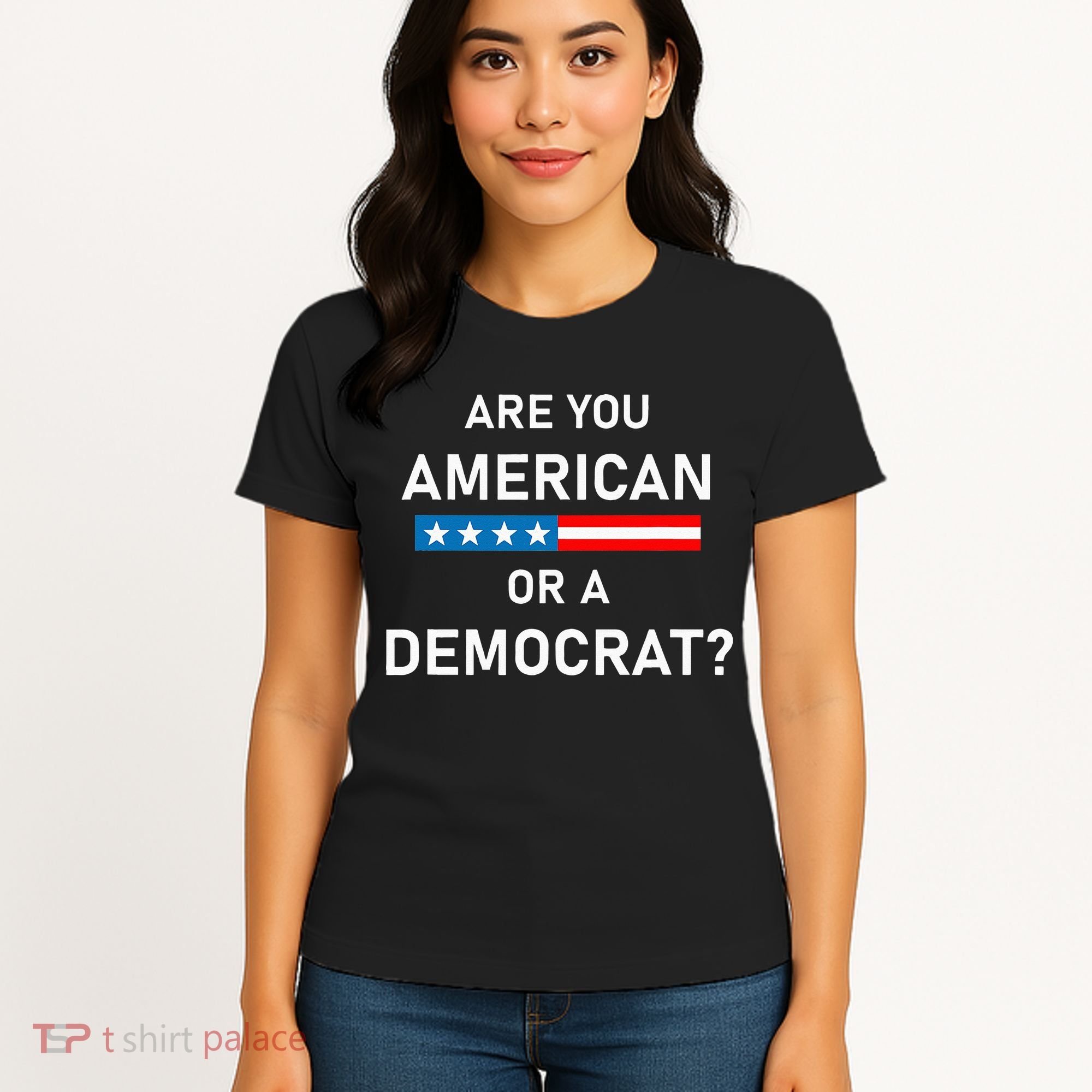 Are You American or Democrat Women's T-Shirt