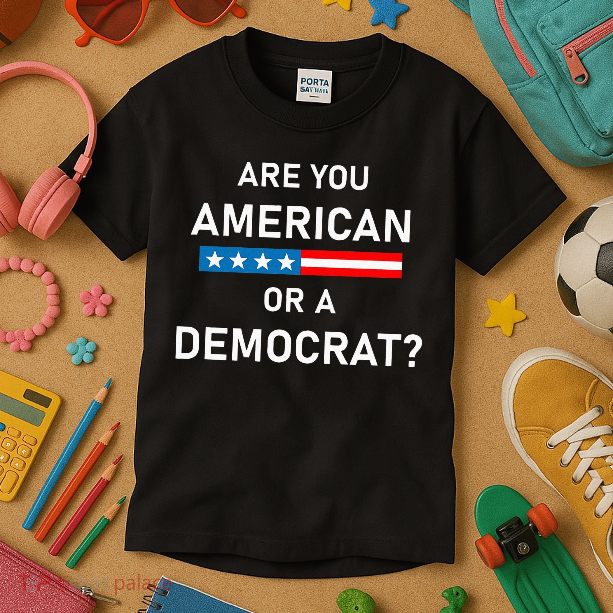 Are You American or Democrat Kids T-Shirt