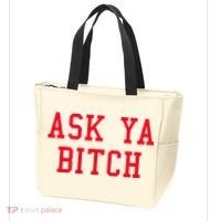Ask Ya Bitch Funny Sarcastic Tote Bag thumb 3