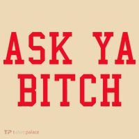 Ask Ya Bitch Funny Sarcastic Tote Bag thumb 4