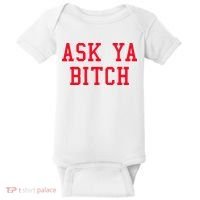 Ask Ya Bitch Funny Sarcastic Baby Bodysuit thumb 0