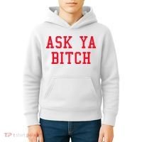 Ask Ya Bitch Funny Sarcastic Kids Hoodie thumb 4