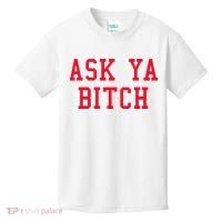 Ask Ya Bitch Funny Sarcastic Kids T-Shirt thumb 0