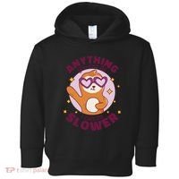 Anything You Can Do I Can Do Slower Sloth Toddler Hoodie thumb 0