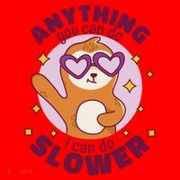 Anything You Can Do I Can Do Slower Sloth Santa Hat thumb 1