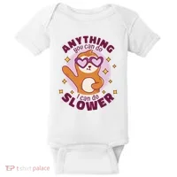 Anything You Can Do I Can Do Slower Sloth Baby Bodysuit thumb 0