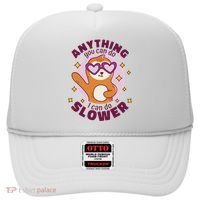 Anything You Can Do I Can Do Slower Sloth Hat thumb 0